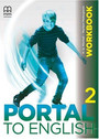 Portal to English 2 Workbook with Online Code Portal to English 2 Workbook with Online Code