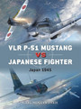 VLR P51 Mustang vs Japanese Fighters VLR P51 Mustang vs Japanese Fighters