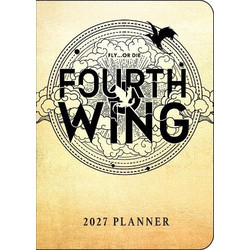 Fourth Wing 2027 Monthly/Weekly 12-Month Planner Calendar