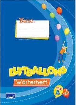 Luftballons Kids A W?rterheft
