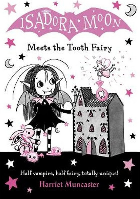 Isadora Moon Meets the Tooth Fairy