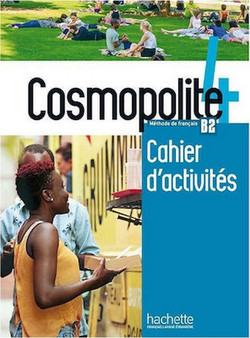 Cosmopolite 4 - Cahier d'activit?s