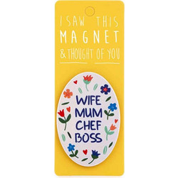 Μαγνήτης Stands Out Wife Mum Chef Boss