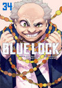BLUE LOCK VOL. 34 BLUE LOCK VOL. 34