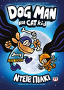 Dog man 4 dog man και cat kid Dog man 4 dog man και cat kid