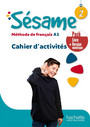 Sésame 2, méthode de français A1 Sésame 2, méthode de français A1