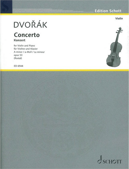 Dvorak - Violin Concerto in A Minor, Op.53