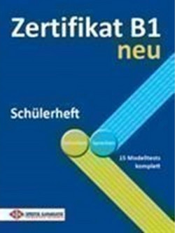 Zertifikat B1 neu - Schülerheft