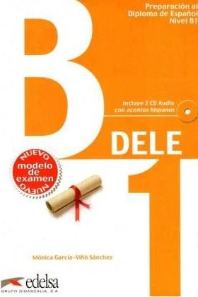 DELE B1 PREPARACION AL DIPLOMA DE ESPANOL PACK GRIEGO