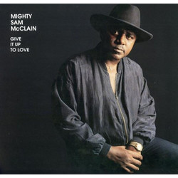 Mighty Sam McClain - Give It Up To Love / 2LP 45RPM Analogue Productions
