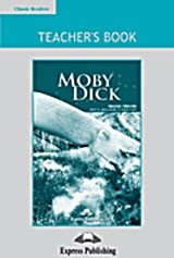 Moby Dick: Teacher's Book