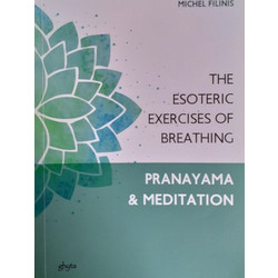 The esoteric exercises of breathing