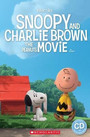 Snoopy and Charlie Brown: The Peanuts Movie Snoopy and Charlie Brown: The Peanuts Movie