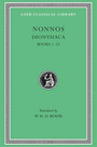 Dionysiaca, Volume I Dionysiaca, Volume I