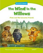 Level 4: The Wind in the Willows Level 4: The Wind in the Willows