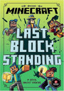 Minecraft: Last Block Standing Minecraft: Last Block Standing