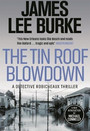 The Tin Roof Blowdown The Tin Roof Blowdown