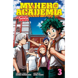 My Hero Academia: School Briefs, Vol. 3: Dorm Days Volume 3