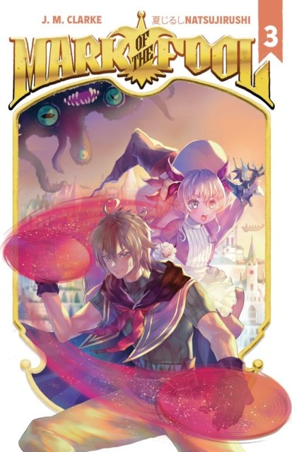 Mark of the Fool (Light Novel) Vol. 3 - Vault Comics - Paperback / softback