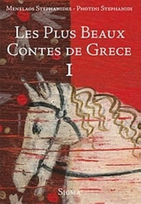 Les plus beaux contes de Grece I