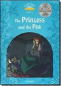 Classic Tales Second Edition: Level 1: The Princess and the Pea Classic Tales Second Edition: Level 1: The Princess and the Pea