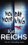 Monday Mourning Monday Mourning