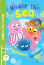 Under the Sea Under the Sea