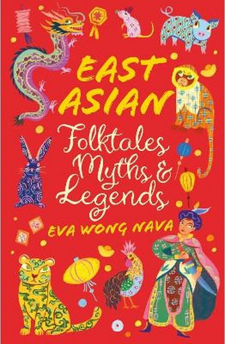 East Asian Folktales, Myths and Legends