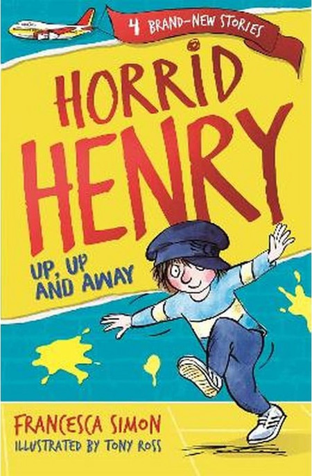 Horrid Henry: Up, Up and Away