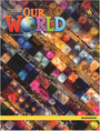 Our World 6 Workbook Our World 6 Workbook