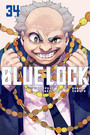 BLUE LOCK VOL. 34 BLUE LOCK VOL. 34