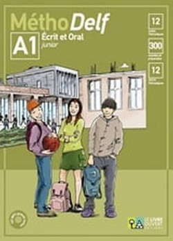 M?thoDelf A1 Ecrit et Oral: Livre de l'?l?ve