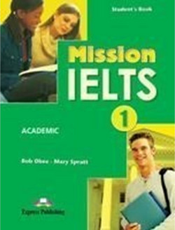 Mission IELTS 1 Academic: Student's Book