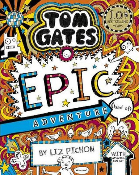 Tom Gates: Epic Adventure (kind of)