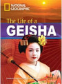 The Life of a Geisha The Life of a Geisha