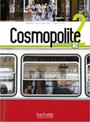 Cosmopolite 2 Livre de l'élève