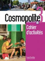 Cosmopolite 3 Cahier d'activités