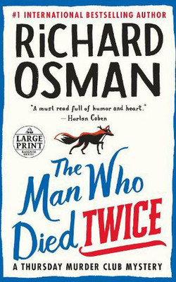 The Man Who Died Twice