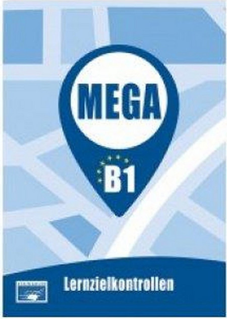 MEGA B1: Lernzielkontrollen