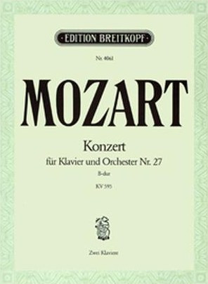 W.A.MOZART - KONZERT FUR KLAVIER UND ORCHESTER NR. 27 / B-DUR KV 595 / ΕΚΔΟΣΕΙΣ BREITKOPF