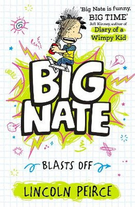 Big Nate Blasts Off