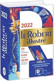 LE ROBERT ILLUSTRE ET SON DICTIONNAIRE EN LIGNE 2022