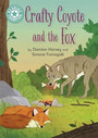 Reading Champion: Crafty Coyote and the Fox Reading Champion: Crafty Coyote and the Fox