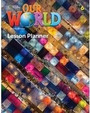 Our World 6 Lesson Planner Our World 6 Lesson Planner