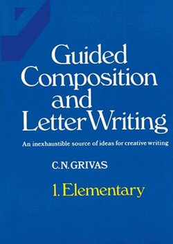 Guided Composition and Letter Writing 1
