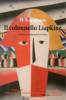 Il colonnello Liapkine