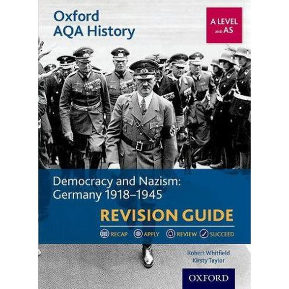 Oxford AQA History for A Level: Democracy and Nazism: Germany 1918-1945 ...
