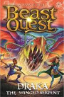 Beast Quest: Draka the Winged Serpent Beast Quest: Draka the Winged Serpent