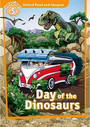 Oxford Read and Imagine: Level 5: Day of the Dinosaurs Oxford Read and Imagine: Level 5: Day of the Dinosaurs