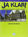 Ja Klar! 2 Lehrerhandbuch Ja Klar! 2 Lehrerhandbuch